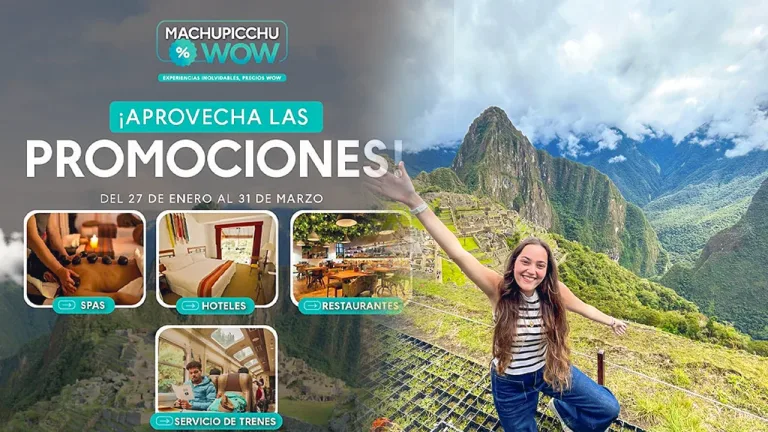 Panoramic view of Machu Picchu promoting the Machu Picchu WOW campaign with discounts on hotels, dining, spas and train travel.